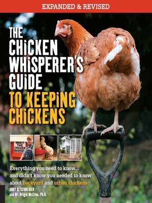 cover image of The Chicken Whisperer's Guide to Keeping Chickens, Revised